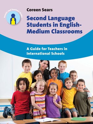 cover image of Second Language Students in English-Medium Classrooms